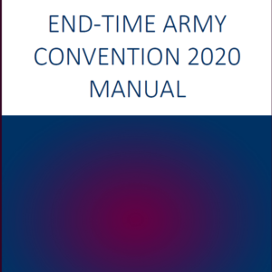 End-Time Army 2020 Convention Manual